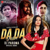 Da Da Dase (Official Remix) - DJ Paroma by DJ Paroma