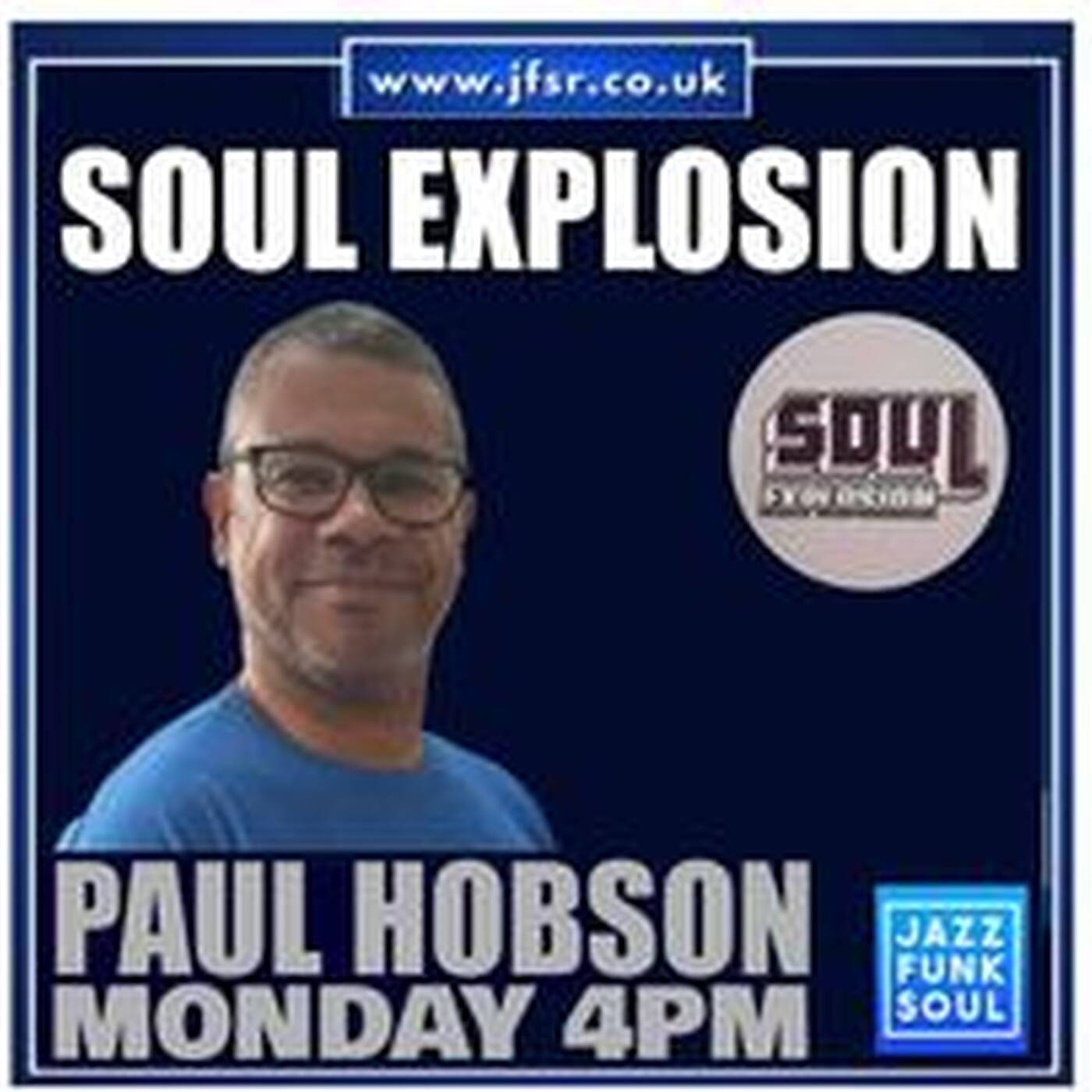 Soul Explosion - JFSR - Label Of The Week Special Part 2 - 12th June 2023 episode artwork