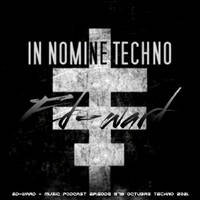 Ed-ward - Music Podcast Episode #7# Octubre TECHNO 2021 by Ed-ward