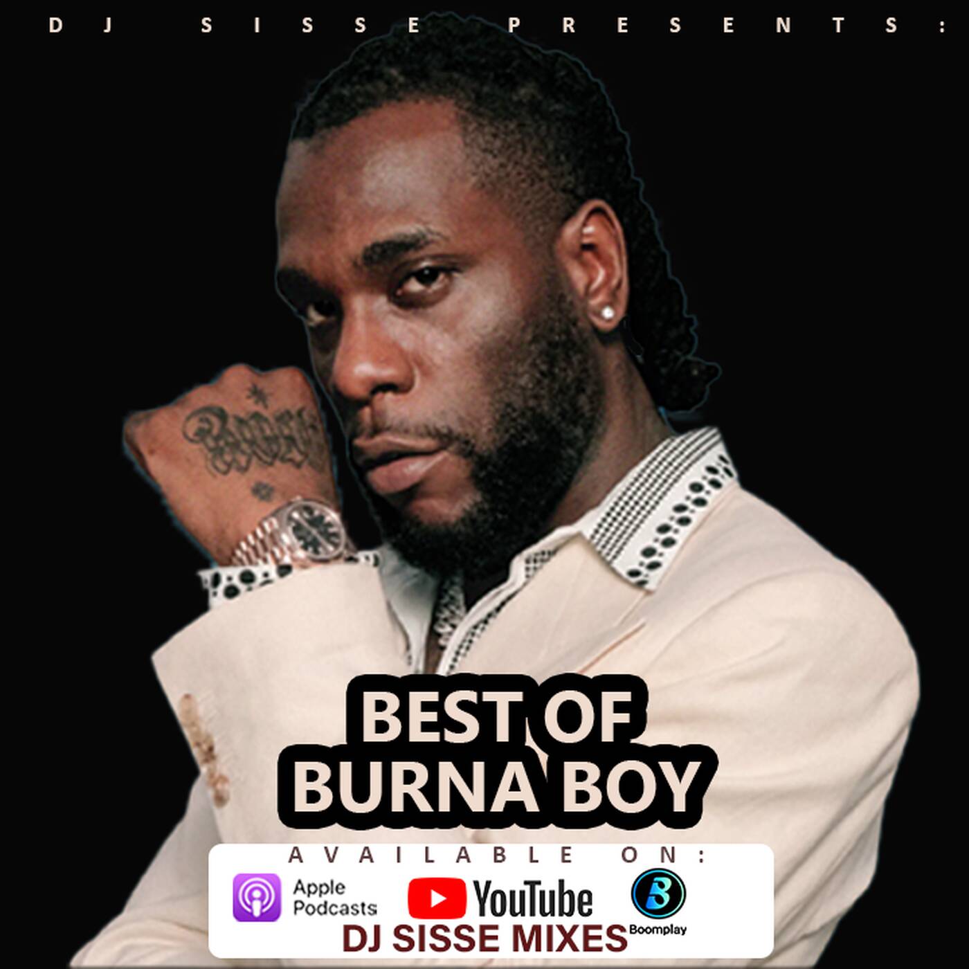 DJ SISSE - BEST OF BURNA BOY