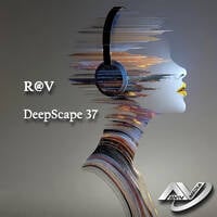 R@V - DeepScape 37 by R@V