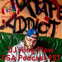 Scientific Sound Asia Podcast 957 is 'Mixtape Addict' episode 3 by DJ King Flow. by Scientific Sound Asia Radio