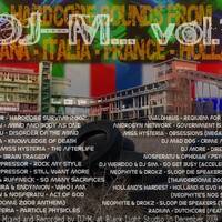Dj~M... vol.07 : Hardcore Sounds From Sp-It-Fr-Nl by Dj~M...