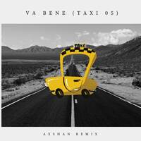 Lalgerino va bene ( Taxi 05 ) - Axshan Remix by Axshan