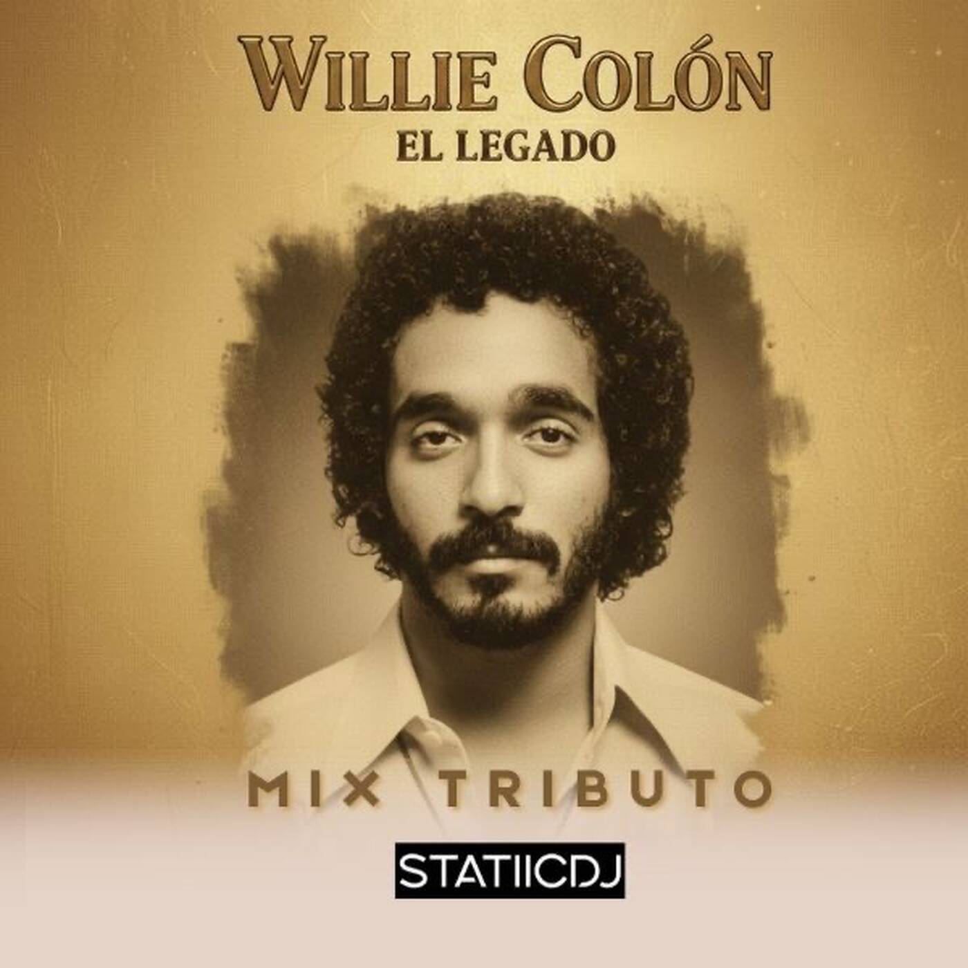WILLIE COLÓN TRIBUTO MIX - STATIICDJ