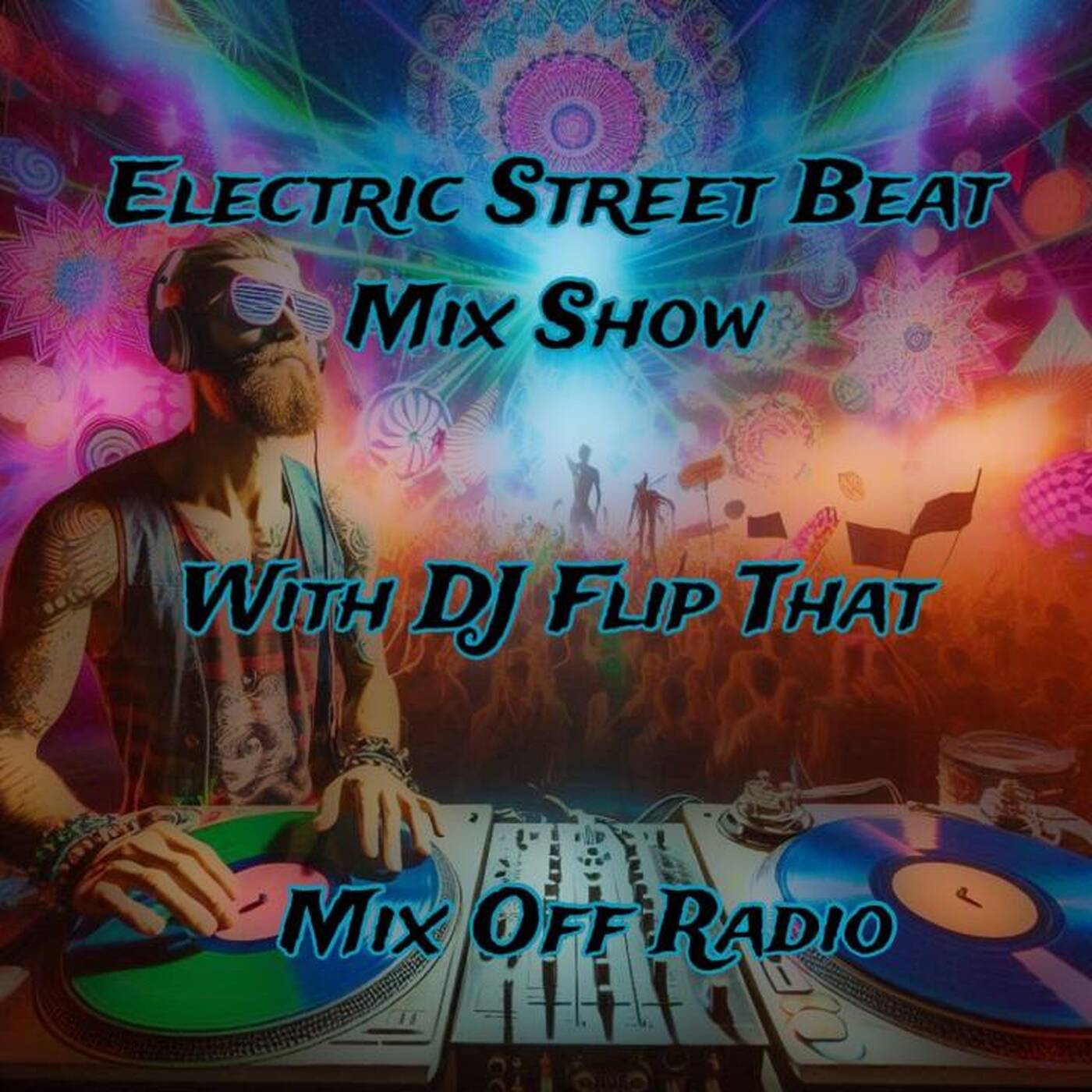 Electric Street Beat MixShow 8_12_24 (DJ Mix) NewHouseMusic_ElectronicMusic episode artwork