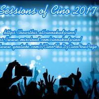 The Sessions of Cino Part 1 June 2017 by Cino (POR) aka Dj Cino