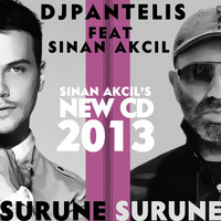DJ PANTELIS feat. SINAN AKCIL - SURUNE SURUNE  (Teaser) by DJ PANTELIS