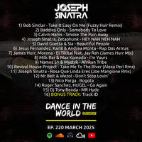 Joseph Sinatra - DANCE IN THE WORLD Radioshow Ep 220 by Joseph Sinatra Deejay And Producer (Italy)