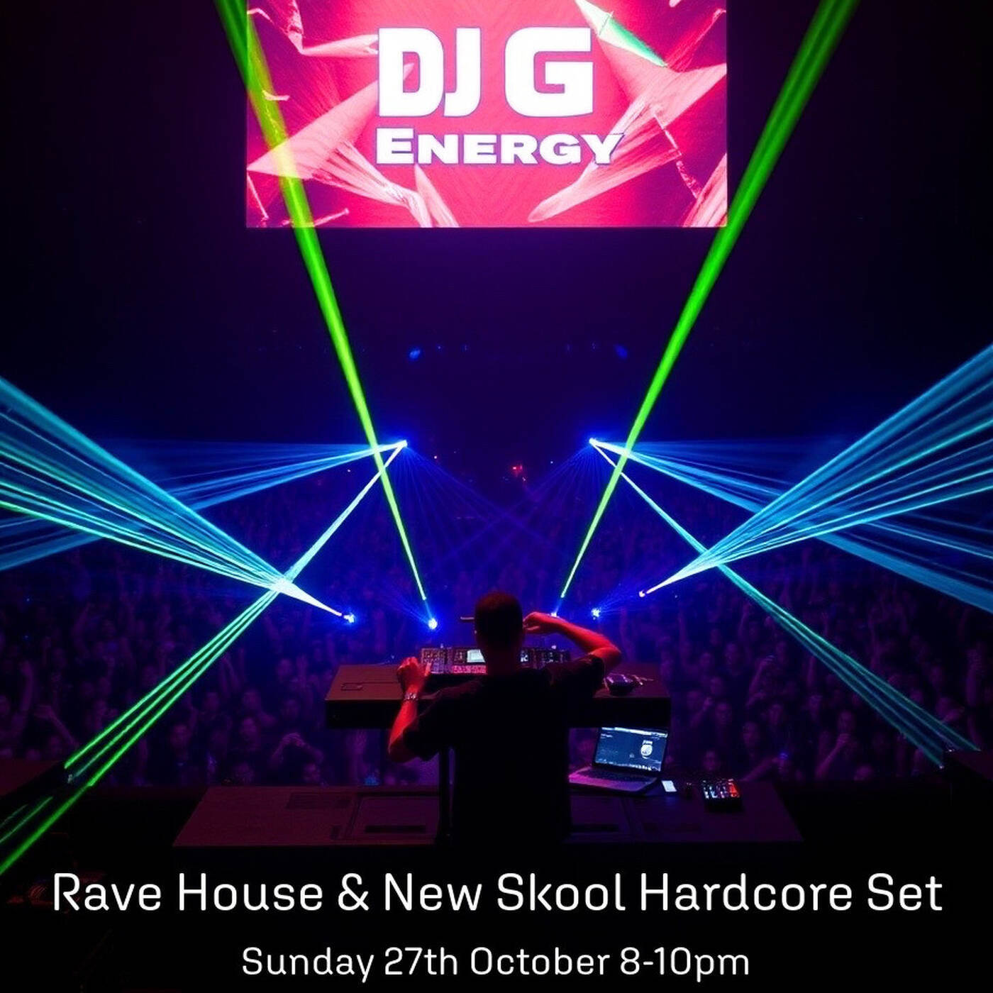 G Energy's Live New Skool Hardcore & Rave House on RadioActiveFm on 27th Oct episode artwork