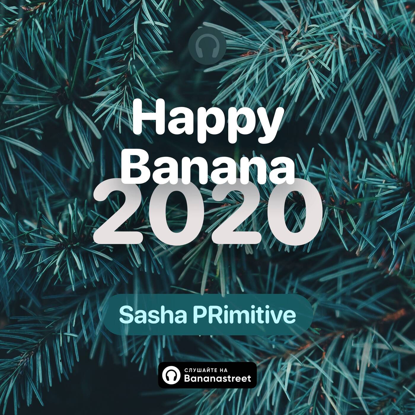 Happy Banana 2020 by Sasha PRimitive episode artwork
