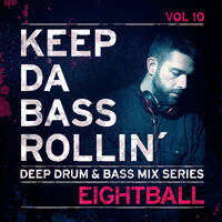 KEEP DA BASS ROLLIN´ vol 10 - Eightball by Keep Da Bass Rollin´