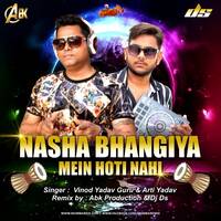 Nasha Bhangiya (Remix) Dj Abk x Dj Ds by MumbaiRemix India™