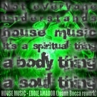 HOUSE MUSIC - EDDIE AMADOR (JUANN BOCCA Rework) - FREE DOWNLOAD by Juann Bocca aka Tha BassRoom