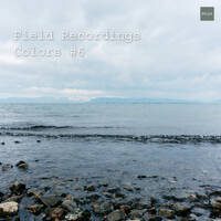 Field Recordings | Colors #6 by PG3A