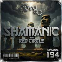 Shamanic with Red Circle 194 (15.08.2026) by Shamanic