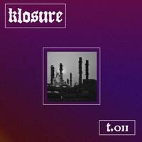 t.011 by klosure music group