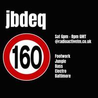 jbdeq - 160bpm set by RadioActive FM Dance