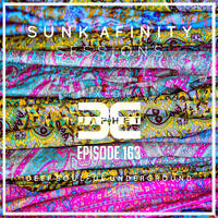 Sunk Afinity Sessions Episode 163 by Sunk Afinity Sessions by Japhet Be
