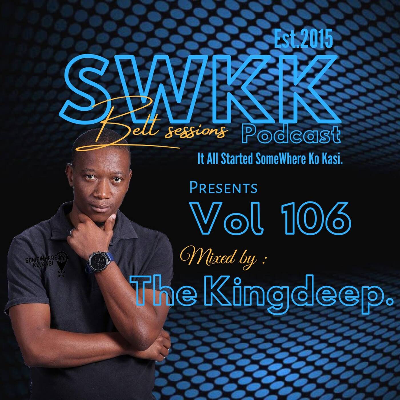 SomeWhereKoKasi Belt Session