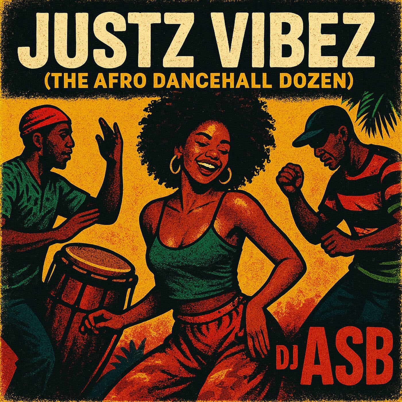 Justz Vibez Mix (The Afro Dancehall Dozen) episode artwork