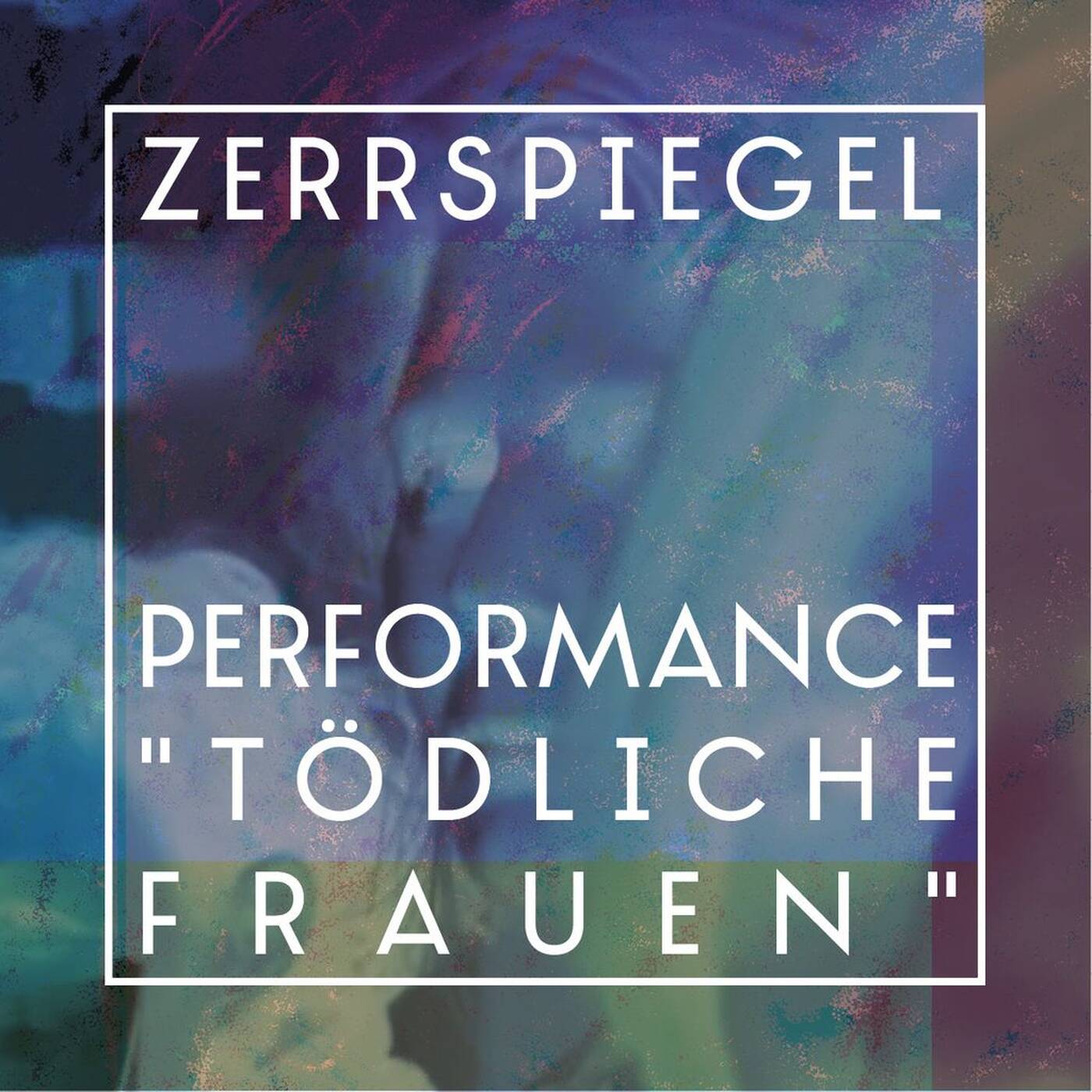 Zerrspiegel 6/2015: "Tödliche Frauen", eine Performance mit FAKE mistress episode artwork