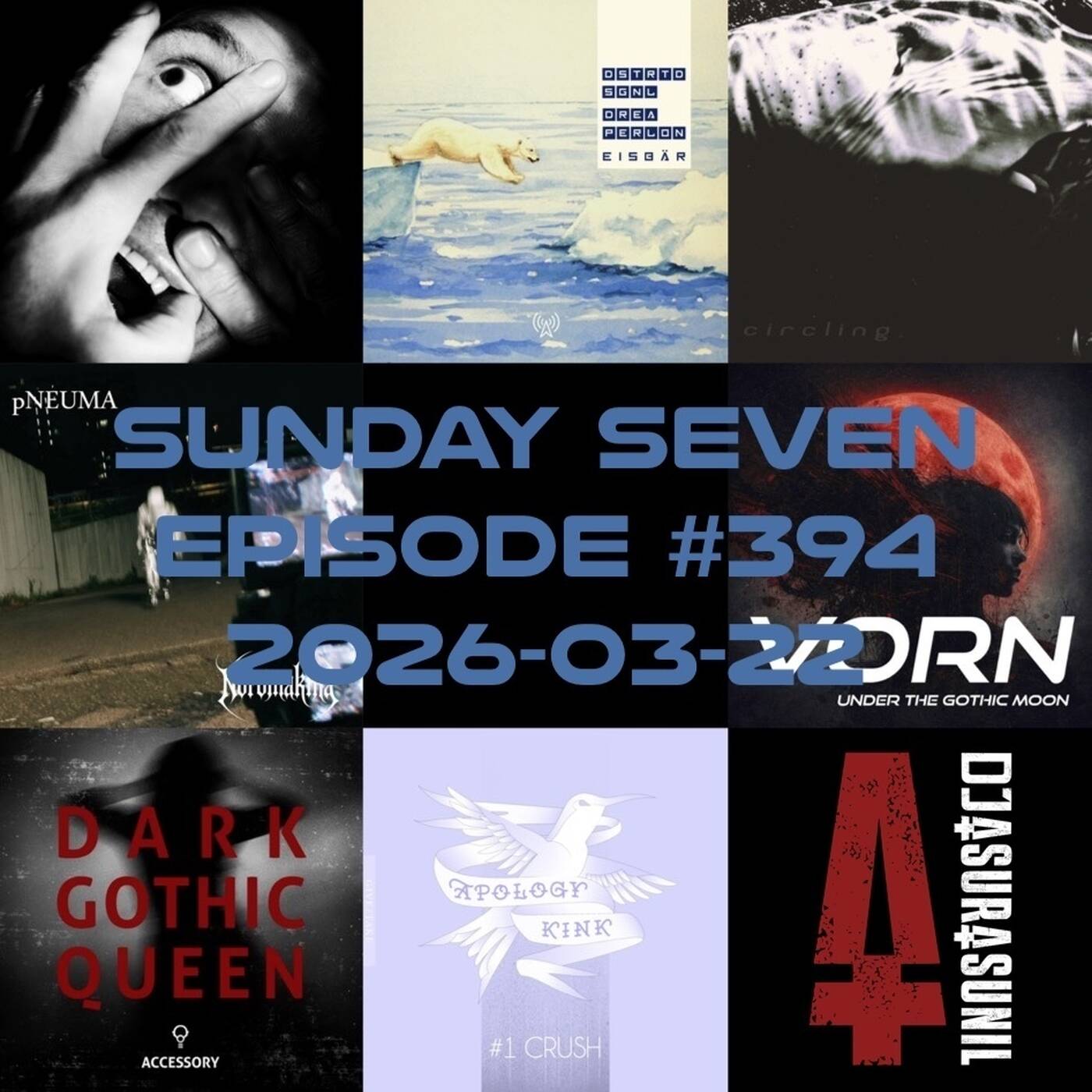 DJ AsuraSunil's Sunday Seven Mixshow #394 - 20260322 episode artwork