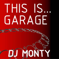 This Is... Best of Garage, Speed Garage and UKG House