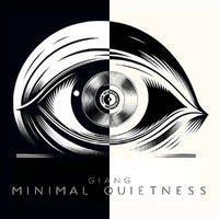 Minimal Quietness