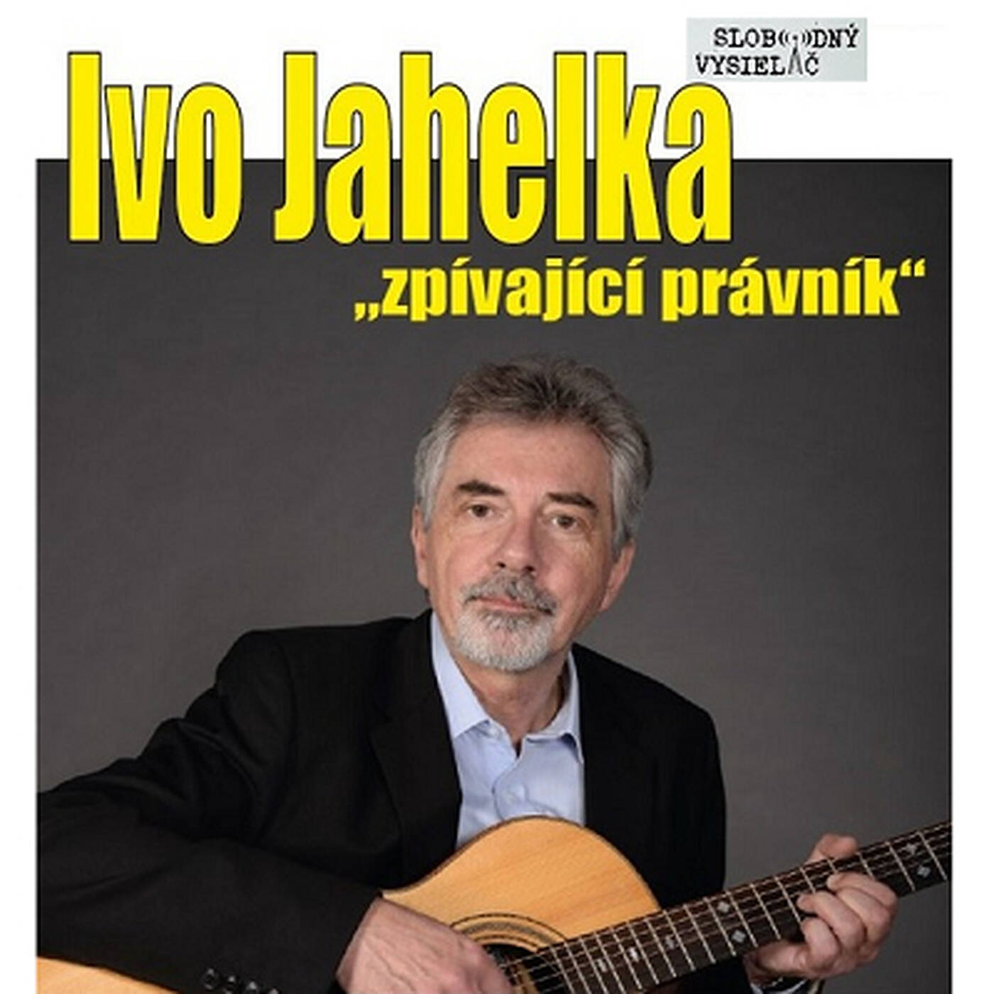 Hudobný hosť - 2019-07-19 Ivo Jahelka episode artwork
