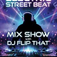 Electric Street Beat Mix Show 5-12-26 ( DJ Mix ) New House Music - Electronic Muisc - After Hours - DJ Mix Show by Mix Off Radio