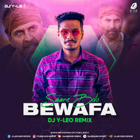 Saare Bolo Bewafa (Remix) - DJ Y-LEO by All Indian DJs Drive