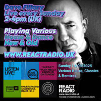 React Radio Show 14-09-2025 (Various House Classics &amp; Remixes) by dave fillary