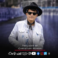 Twilight with Christian Homan 09May26 Ft Jerry Bouthier Guest mix by Christian Homan