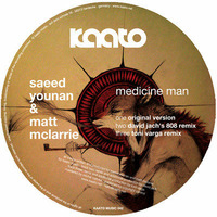 Saeed Younan &amp; Matt McLarrie - Medicine Man (David Jach's 808 Remix) by David Jach