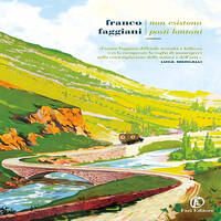 FRANCO FAGGIANI | NON ESISTONO POSTI LONTANI by RADIO FRANCIGENA - LA VOCE DEI CAMMINI