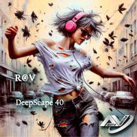 R@V - DeepScape 40 by R@V