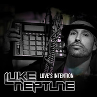 Luke Neptune- Love's Intention FREE DOWNLOAD by Luke Neptune