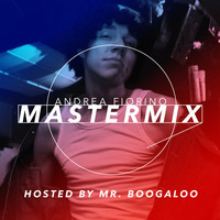 Andrea Fiorino Mastermix #431 (hosted by Mr. Boogaloo) by Andrea Fiorino