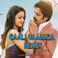 Gaali Vaaluga Remix Dj Nikhil Martyn by nikhilmartyn