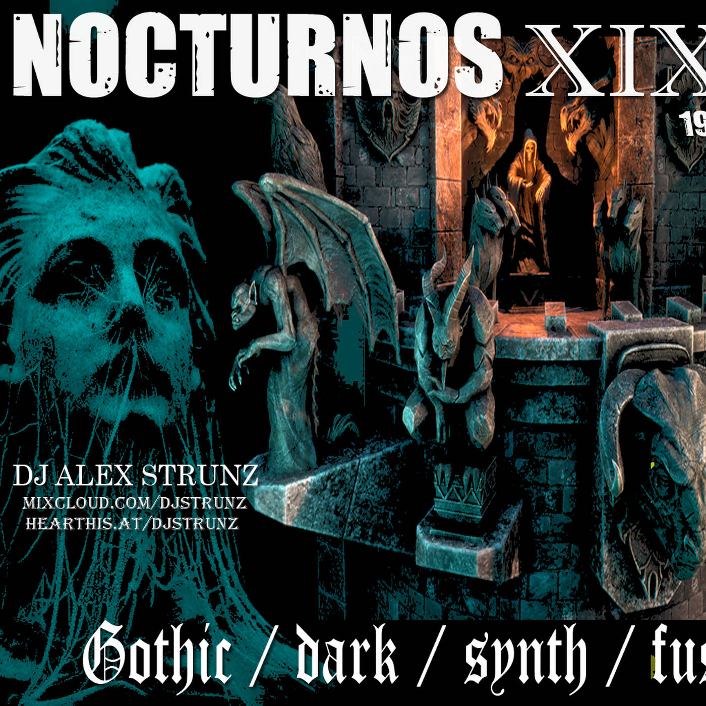 Dj Alex Strunz @ NOCTURNOS XIX (19 EPISODIO) - GOTHIC-DARK-SYNTH-FUSIONS - 03-07-2021 episode artwork