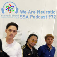 Scientific Sound Asia Podcast 972 is Bicycle Corporations 'Foundations' 94 with We Are Neurotic. by Scientific Sound Asia Radio