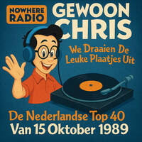 Gewoon Chris #004 - 15-10-2025 - (15-10-1989) - Nowhere Radio by Retro Flashback