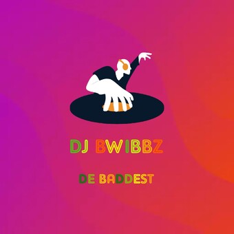 Dj Bwibbz