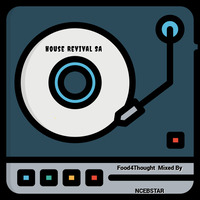 House-Revival_Food4thought_Thank_You_God_May_2024_Ncebstar by House-Revival_SA