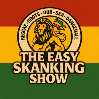 The Easy Skanking Show