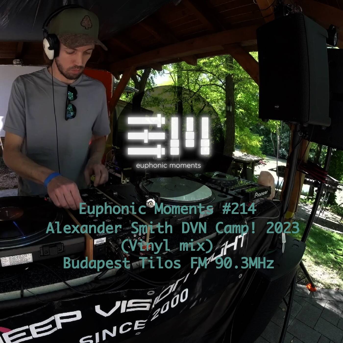 Euphonic Moments #214 Alexander Smith DVN Camp! 2023 (Vinyl mix) episode artwork
