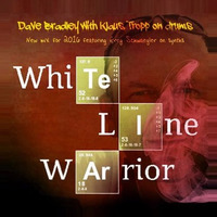 Bradley, Tropp & Schwaegler - White Line Warrior by Dave Bradley