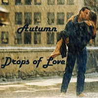 Autumn - Drops Of Love by Sinzianna