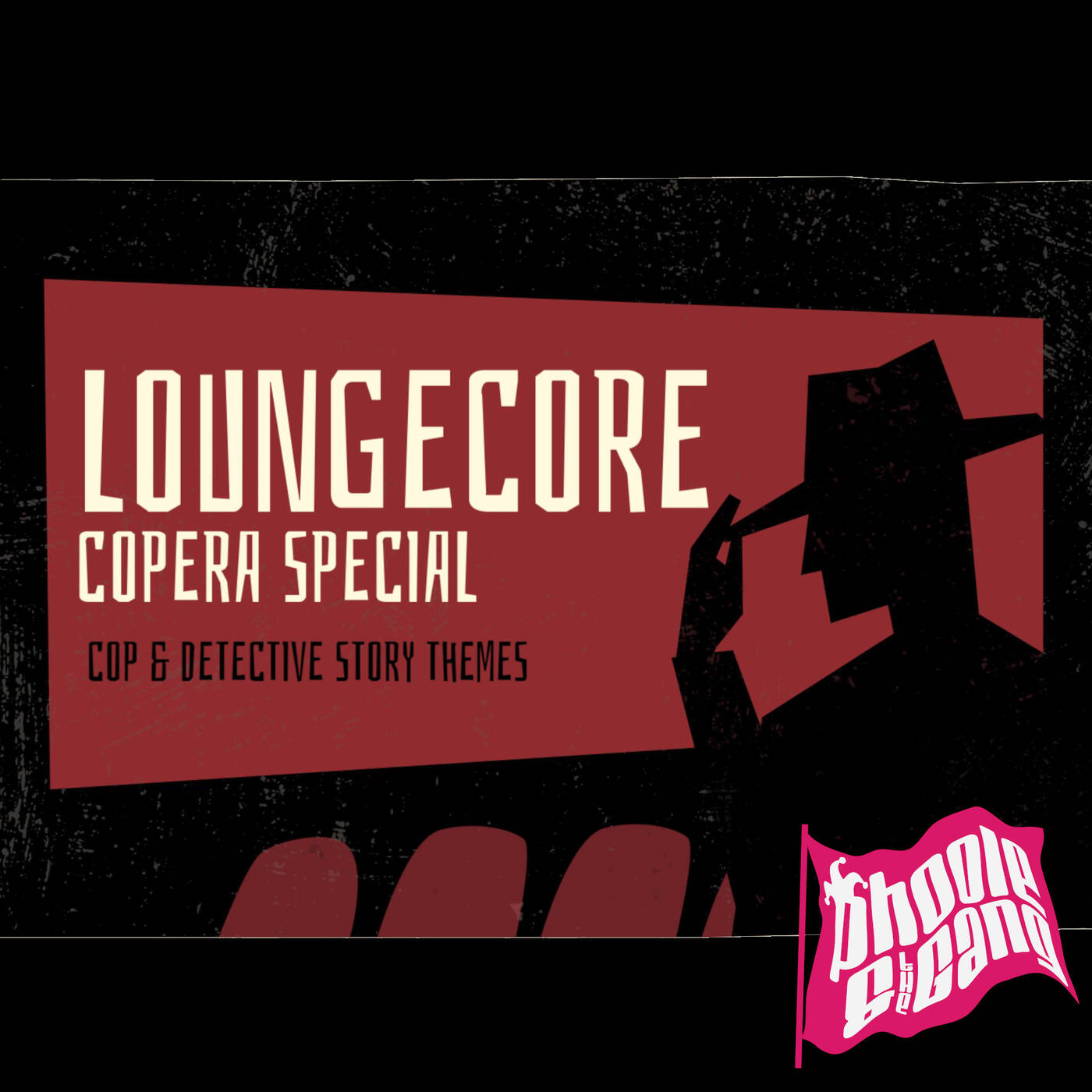 LoungeCore Special: Copera Edition - Phoole and the Gang 412 episode artwork